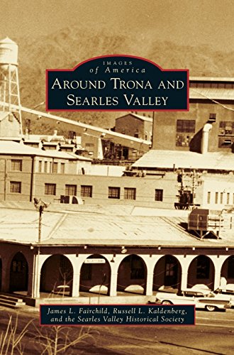 Around Trona And Searles Valley [Hardcover]