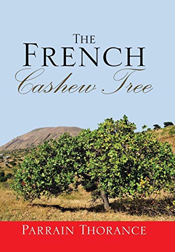The French Cashew Tree [Hardcover]