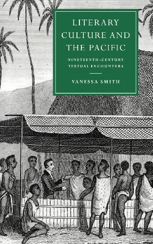 Literary Culture and the Pacific Nineteenth-Century Textual Encounters [Hardcover]