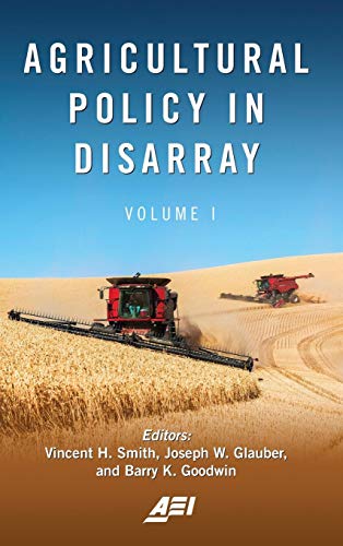 Agricultural Policy in Disarray [Hardcover]