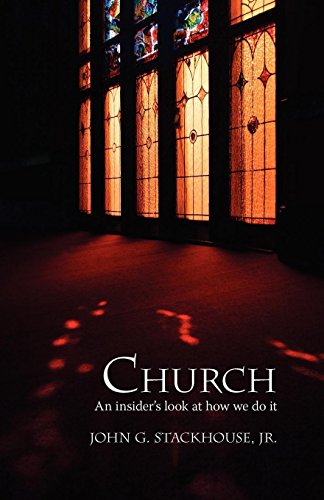 Church An Insider's Look At How We Do It [Paperback]