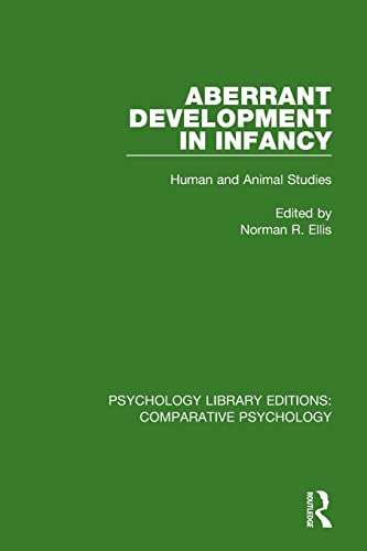 Aberrant Development in Infancy Human and Animal Studies [Paperback]