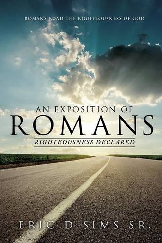 An Exposition Of Romans [Paperback]