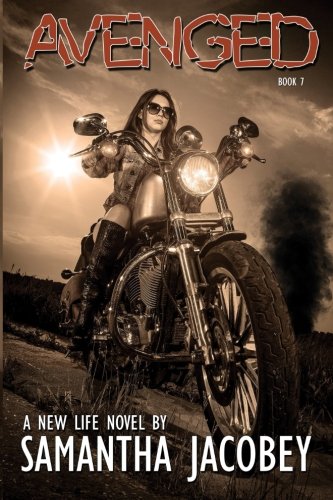 Avenged Book 7 Of A New Life Series (volume 7) [Paperback]
