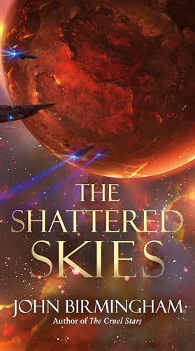 The Shattered Skies [Paperback]