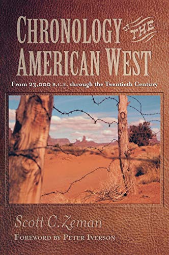 Chronology of the American West From 23,000 B.C.E. through the Twentieth Centur [Hardcover]