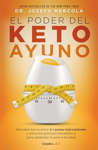 El poder del ketoayuno / Ketofast Rejuvenate Your Health With a Step-by-Step Gu [Paperback]