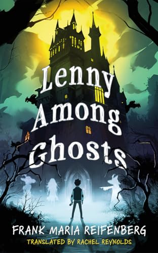 Lenny Among Ghosts [Paperback]