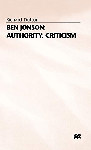 Ben Jonson Authority Criticism [Hardcover]