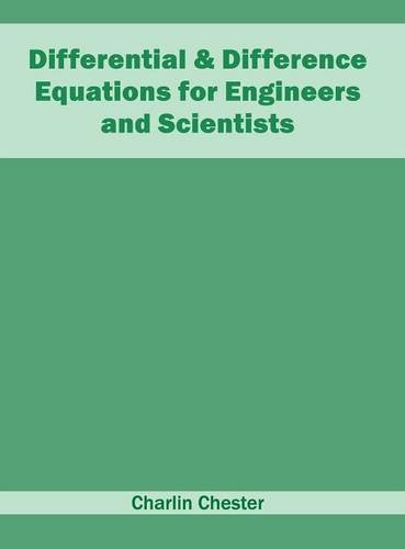 Differential &amp Difference Equations for Engineers and Scientists [Hardcover]