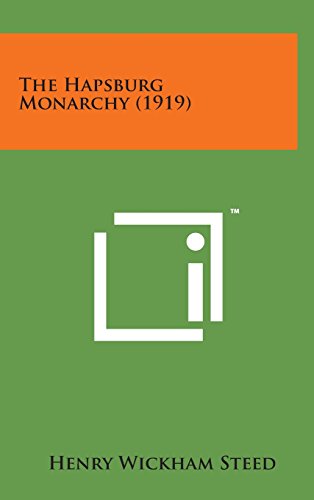 Hapsburg Monarchy (1919) [Hardcover]