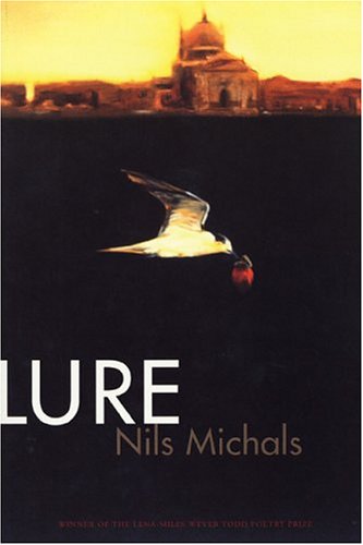 Lure Poems (lena-Miles Wever Todd Poetry Series Award) [Paperback]