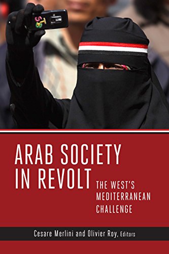 Arab Society in Revolt The West's Mediterranean Challenge [Paperback]