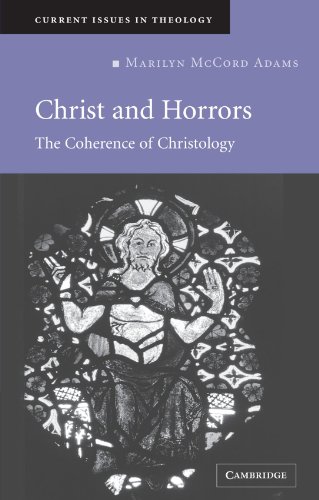 Christ and Horrors The Coherence of Christology [Paperback]