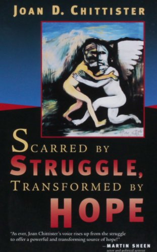 Scarred By Struggle, Transformed By Hope [Paperback]