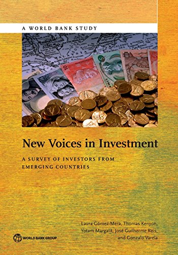 New Voices in Investment A Survey of Investors from Emerging Countries [Paperback]