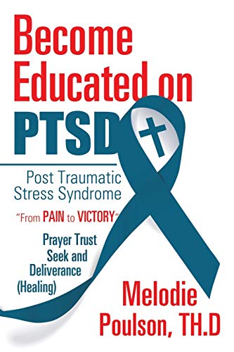 Become Educated On Ptsd [Paperback]