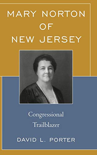 Mary Norton of New Jersey Congressional Trailblazer [Hardcover]