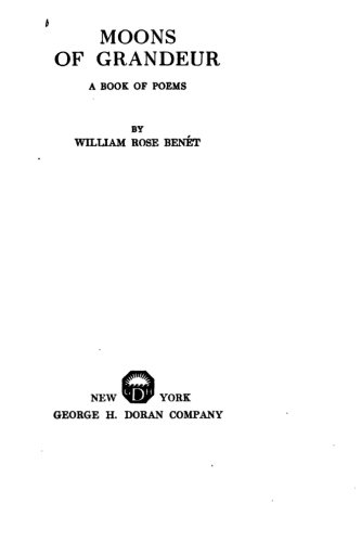 Moons Of Grandeur, A Book Of Poems [Paperback]