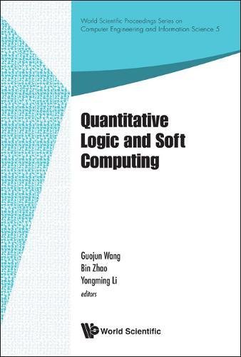 Quantitative Logic and Soft Computing Proceedings of the QL&SC 2012 [Hardcover]