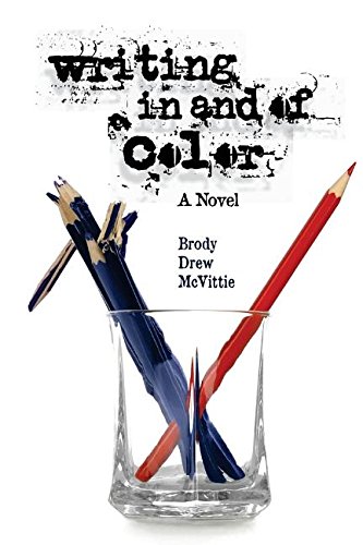 Writing In & Of Color [Paperback]