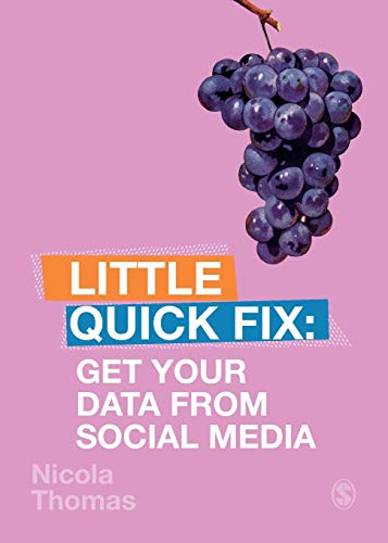 Get Your Data From Social Media Little Quick Fix [Paperback]