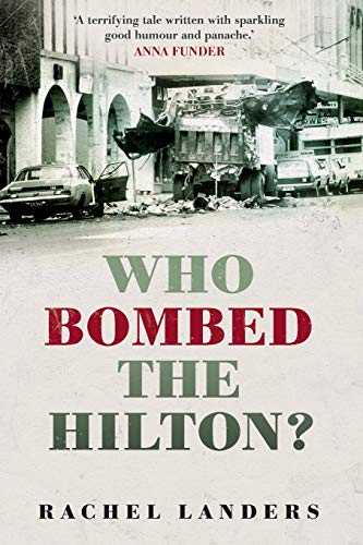 Who Bombed the Hilton [Paperback]