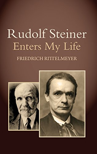 Rudolf Steiner Enters My Life [Paperback]