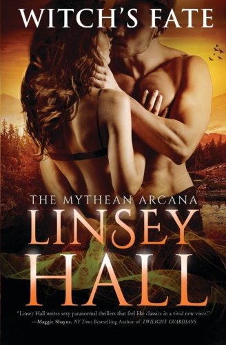 Witch's Fate (the Mythean Arcana) (volume 7) [Paperback]