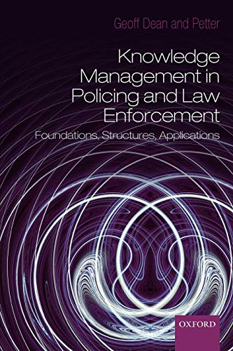 Knowledge Management in Policing and Law Enforcement Foundations, Structures an [Paperback]