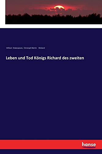 Leben Und Tod Koenigs Richard Des Zweiten