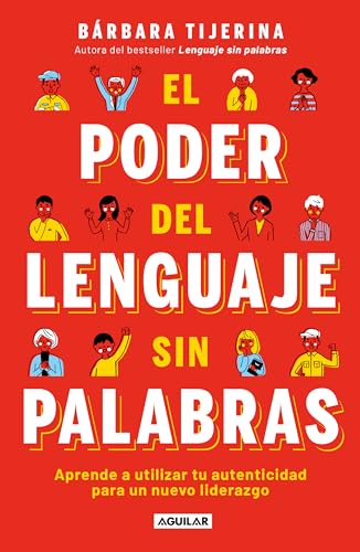El poder del lenguaje sin palabras / The Power of Language without Words [Paperback]