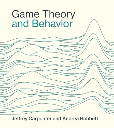 Game Theory and Behavior [Hardcover]