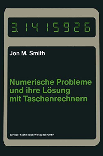 Numerische Probleme und ihre Lsung mit Taschenrechnern [Paperback]