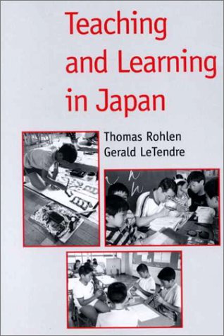 Teaching and Learning in Japan [Paperback]