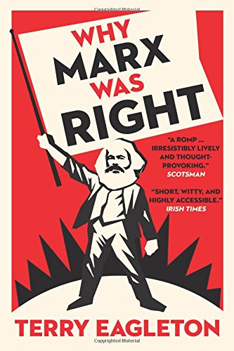 Why Marx Was Right [Paperback]