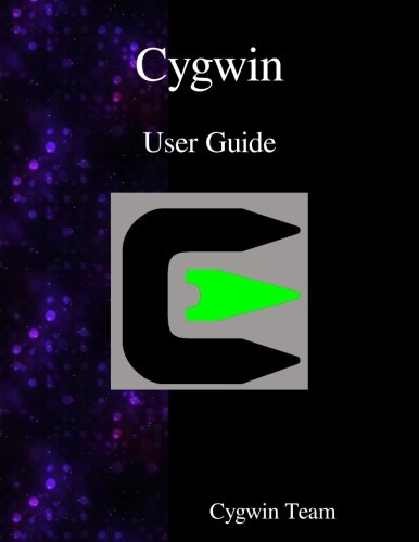 Cygwin User Guide [Paperback]
