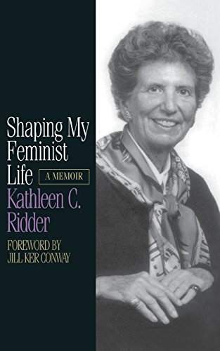 Shaping My Feminist Life A Memoir [Paperback]