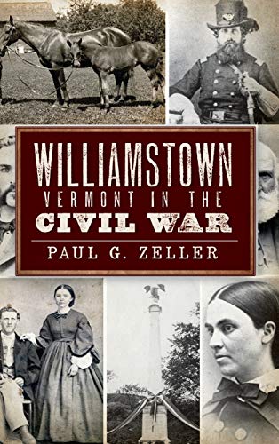 Williamstown, Vermont, in the Civil War [Hardcover]