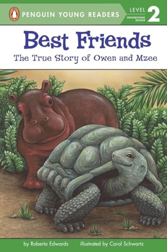 Best Friends The True Story of Owen and Mzee [Paperback]