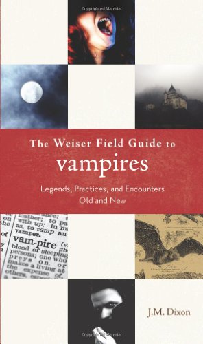 Weiser Field Guide To Vampires [Paperback]