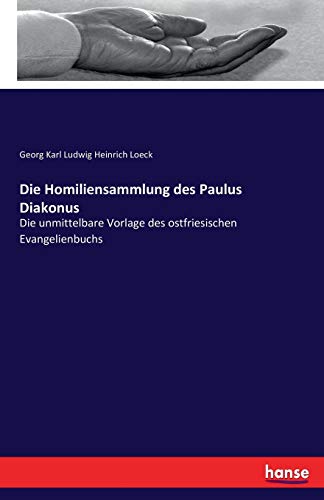 Homiliensammlung Des Paulus Diakonus
