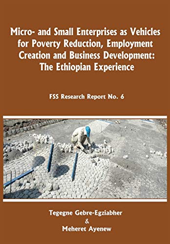 Micro-And Small Enterprises As Vehicles For Poverty Reduction, Employment Creati [Paperback]