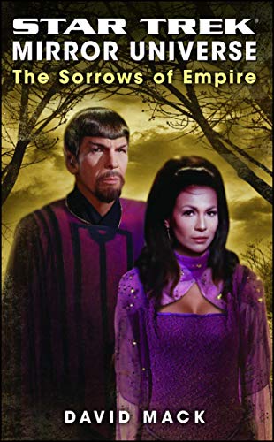 Star Trek Mirror Universe The Sorrows of Empire [Paperback]