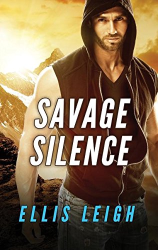 Savage Silence A Dire Wolves Mission [Paperback]
