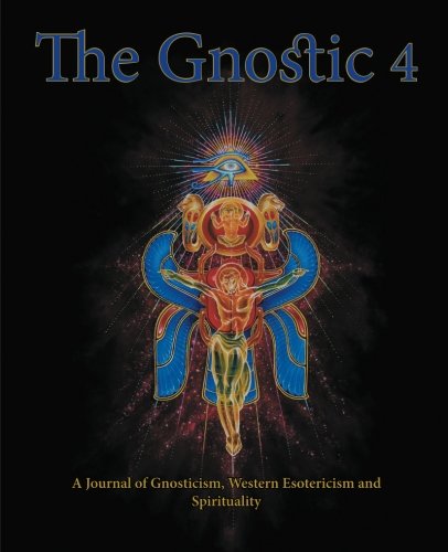 The Gnostic 4 Including Alan Moore On The Occult [Paperback]