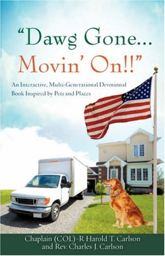 Dawg Gone...Movin' On [Paperback]