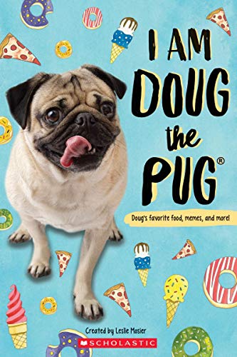 I Am Doug the Pug [Paperback]