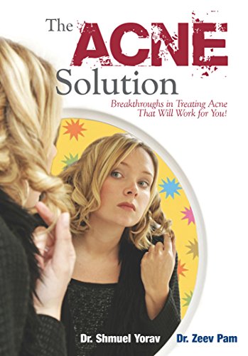 The Acne Solution Breakthroughs in Treating Acne That Will Work for You [Hardcover]