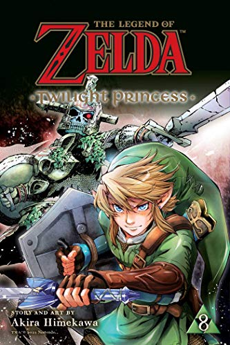 The Legend of Zelda Twilight Princess, Vol. 8 [Paperback]